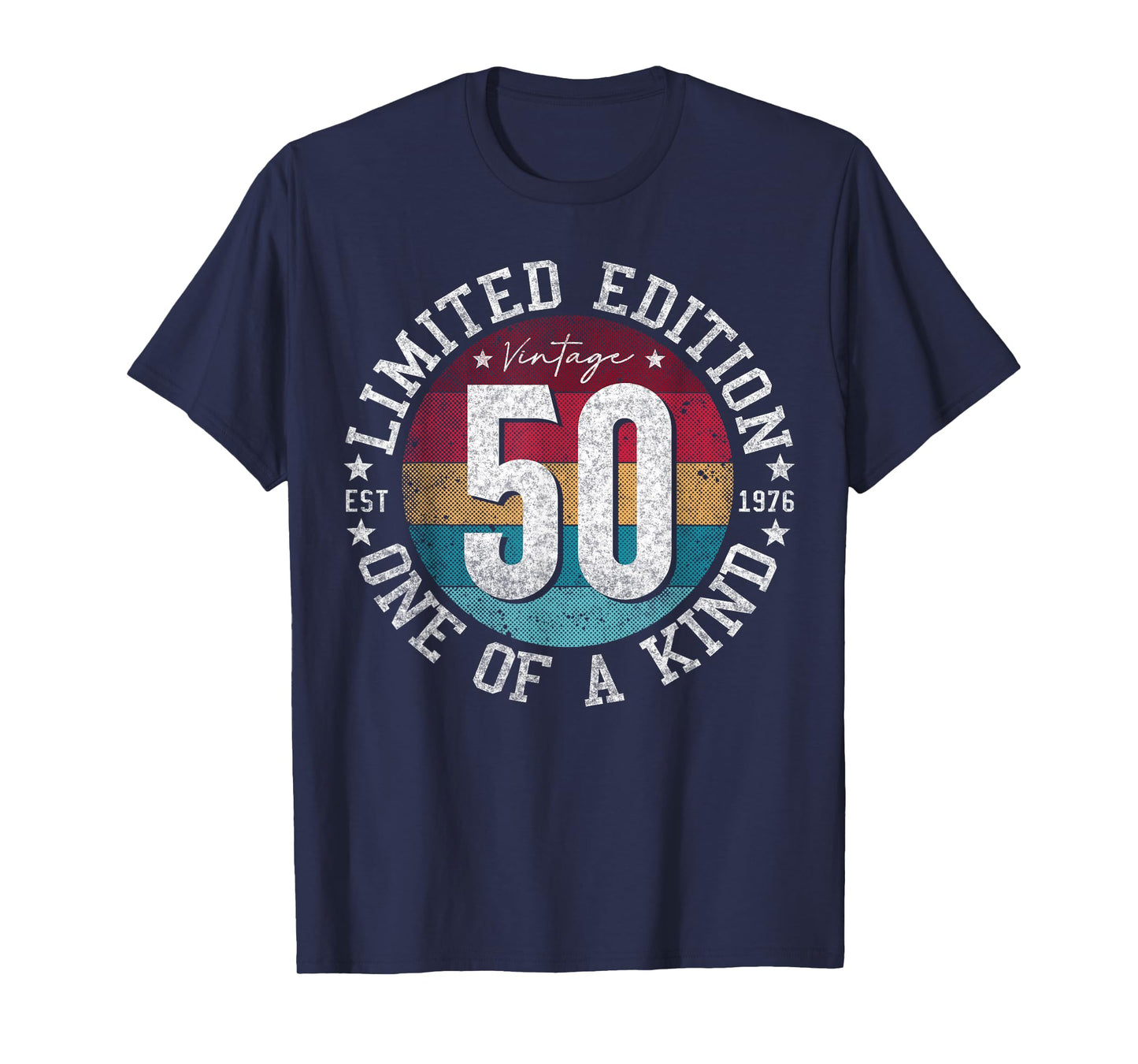 50 Year Old Gifts Vintage 1976 Limited Edition 50th Birthday T-Shirt