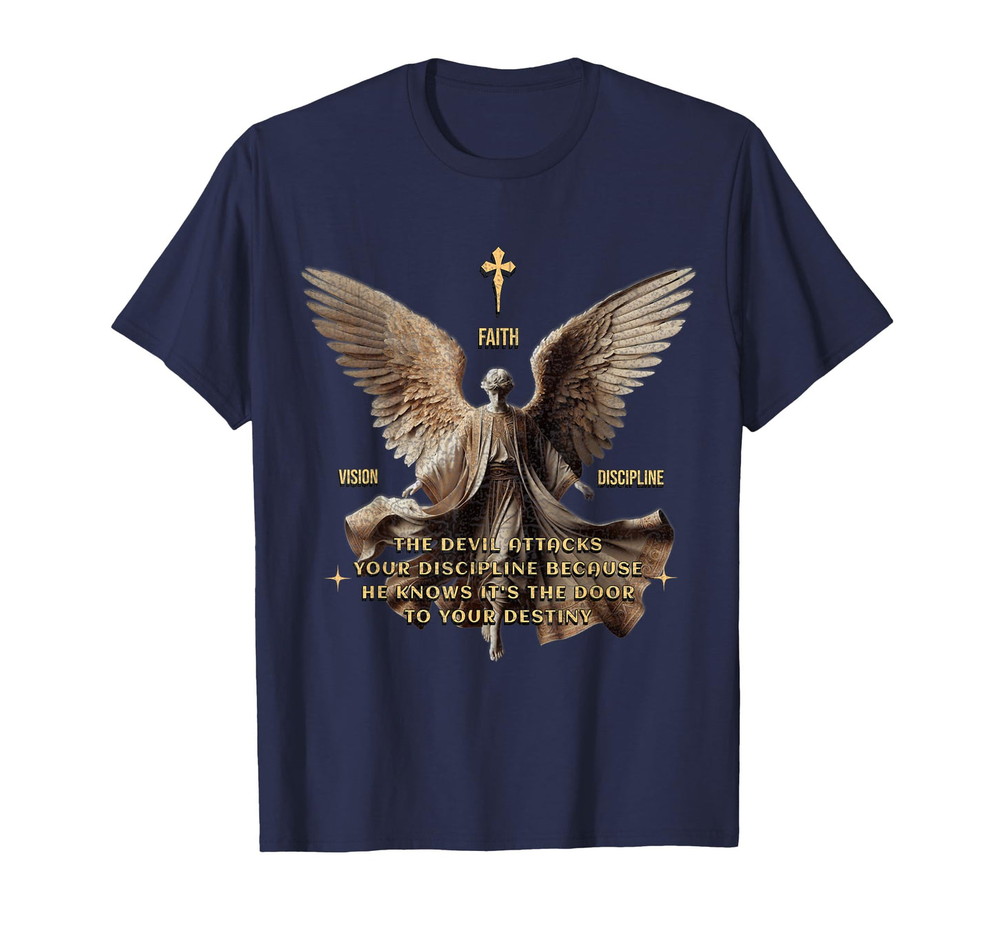 Discipline Inspiration for Christian Motivation Message T-Shirt