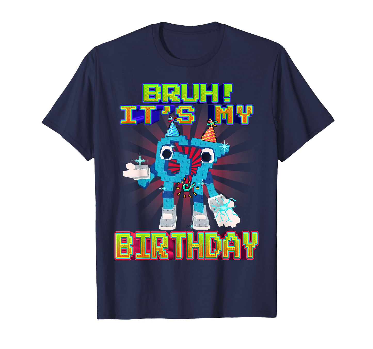 Bruh It's My Birthday 67 Six Seven 6-7 Funny Brainrot T-Shirt