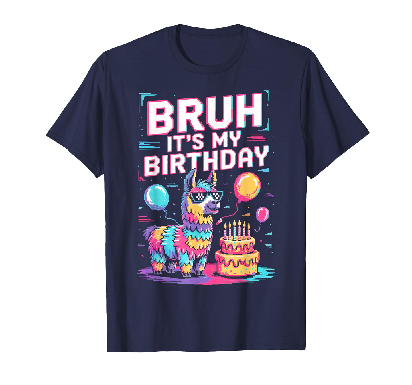 Bruh Its My Birthday Llama Party Family Bday T-Shirt