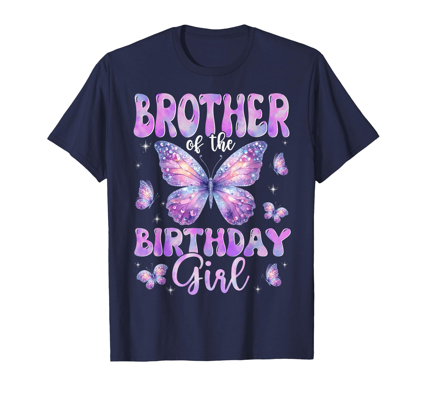 Brother Of The Birthday Girl Butterfly Family Matching T-Shirt