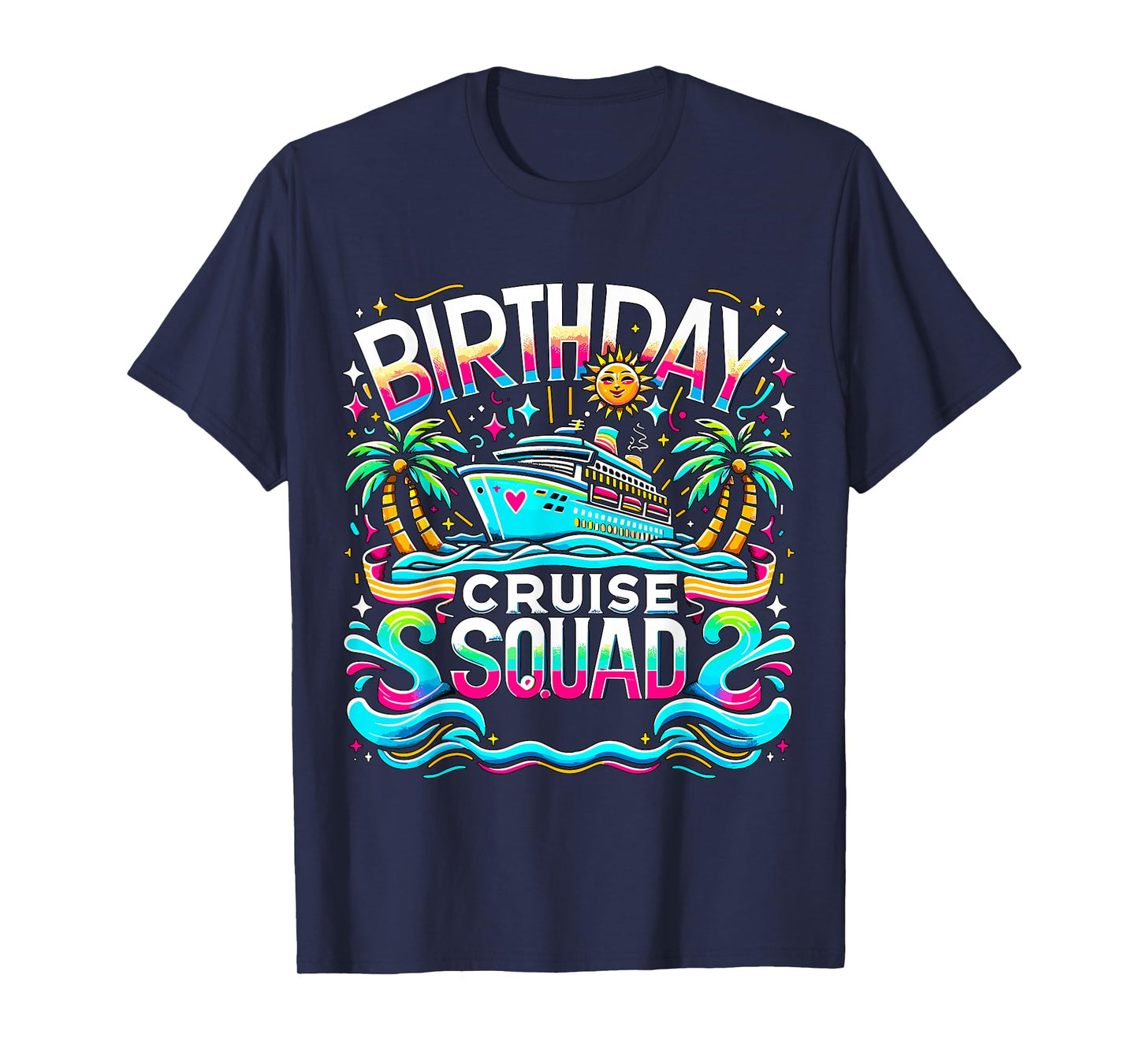 Birthday Cruise Crew Squad Matching Family T-Shirt