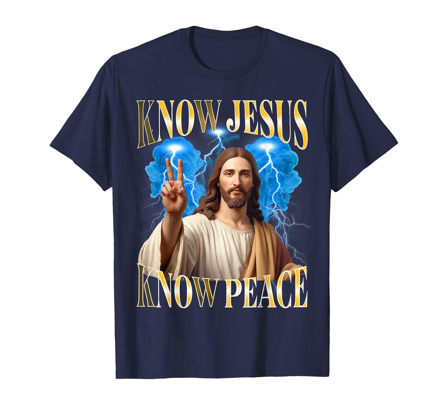 Christian Know Jesus Know Peace Religion God Bootleg Jesus T-Shirt