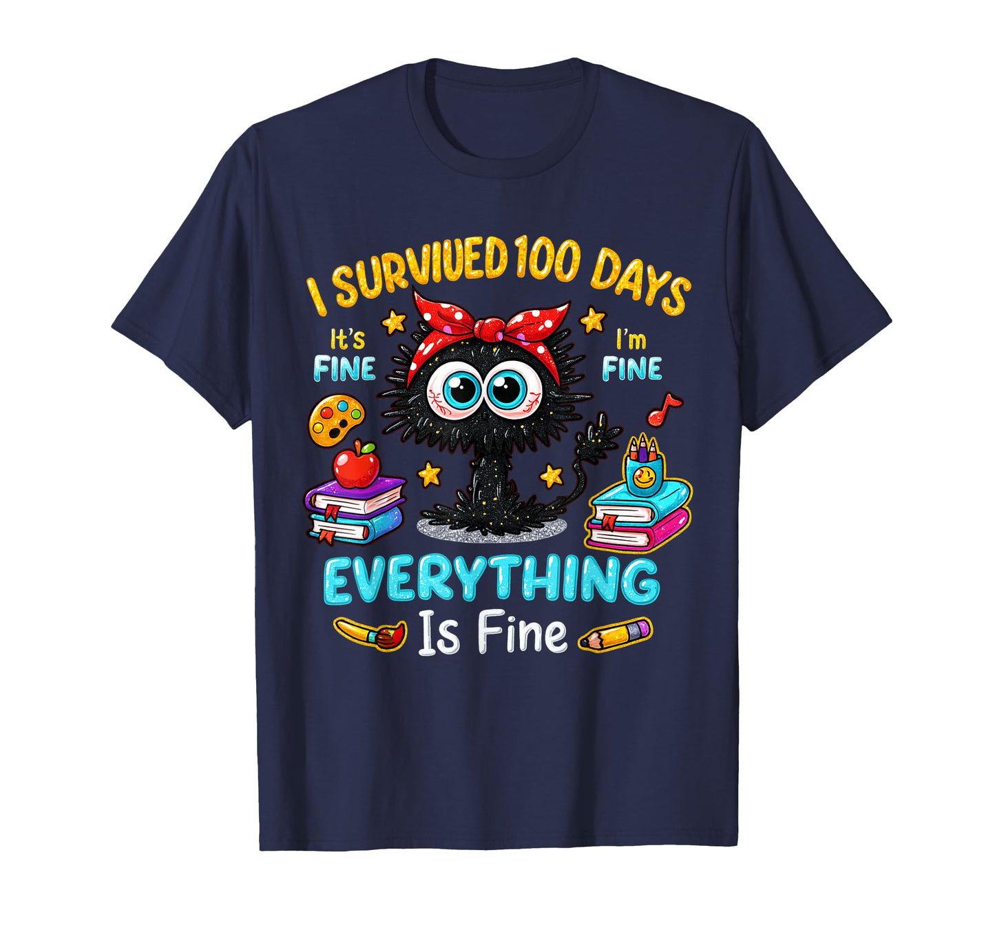 I Survived 100 Days Black Cat Funny 100 Days Teacher Student T-Shirt
