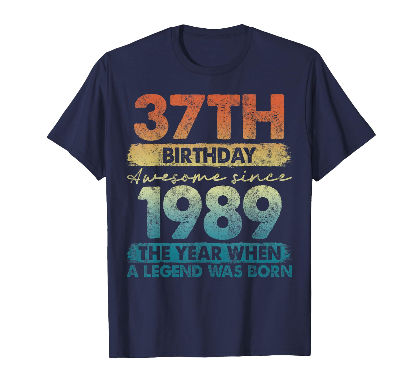 37 Year Old Gifts Vintage 1989 Limited Edition 37th Birthday T-Shirt