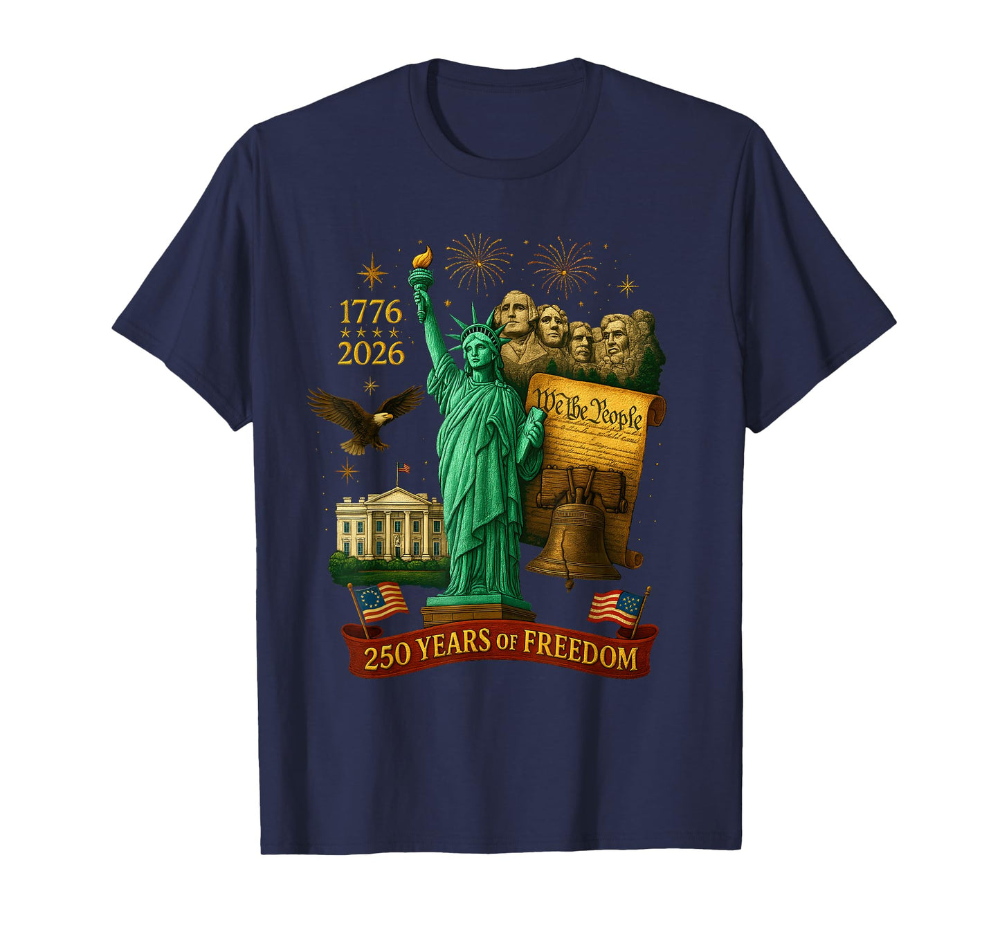 We The People 250 Years of Freedom 1776-2026 250th Birthday T-Shirt