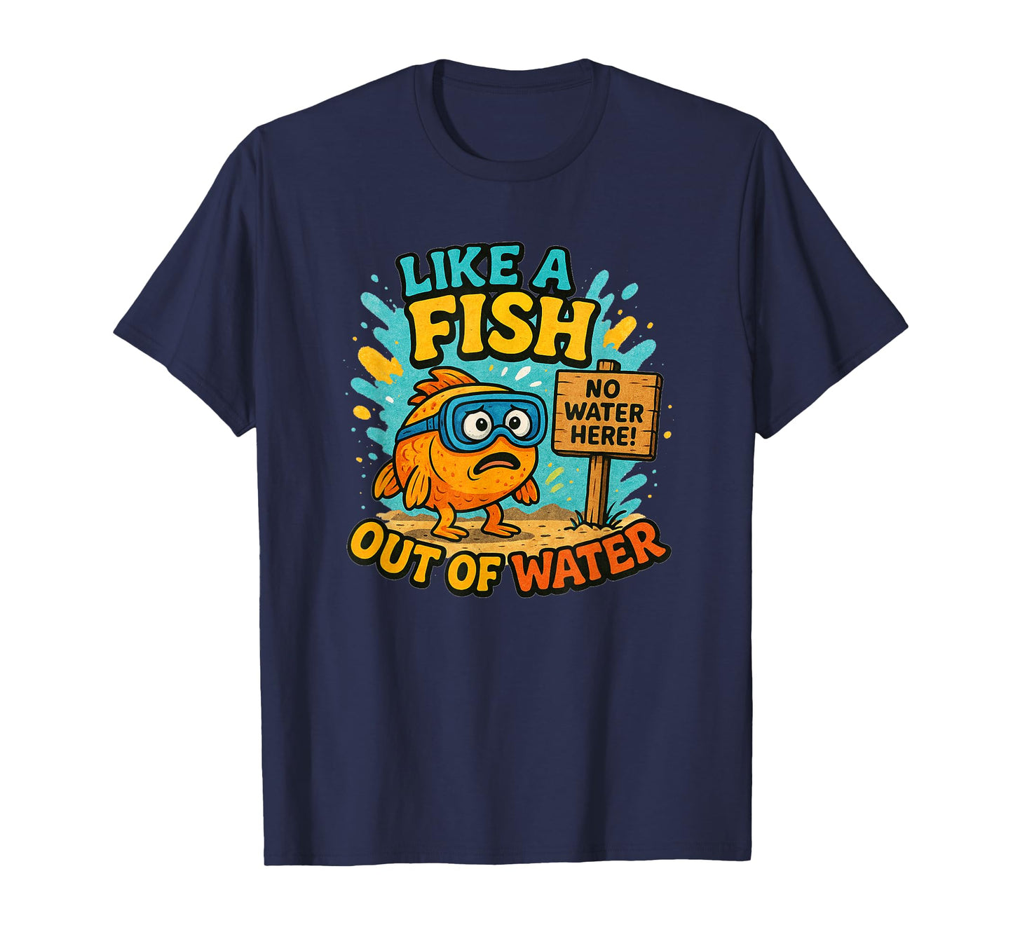 Cool Out of Water Fish Costume for Idiom Speech Lovers T-Shirt