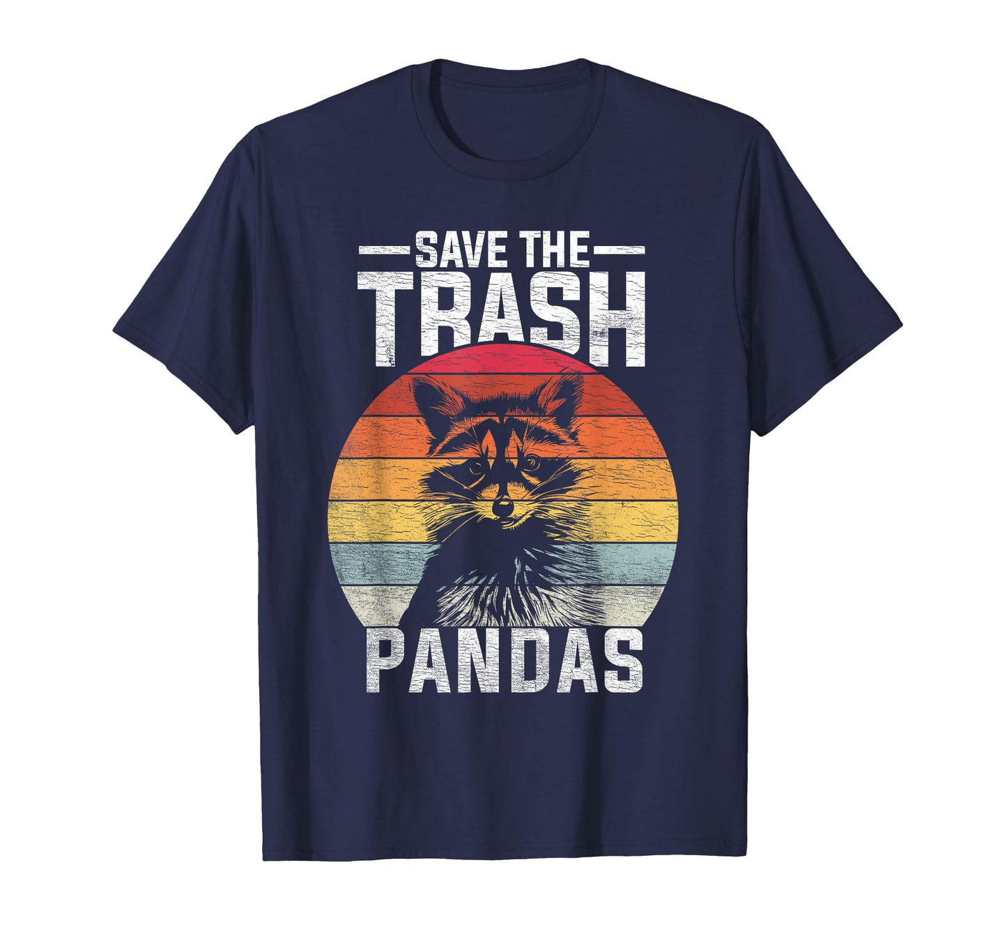 Vintage Retro Save The Trash Pandas Funny Raccoon T-Shirt