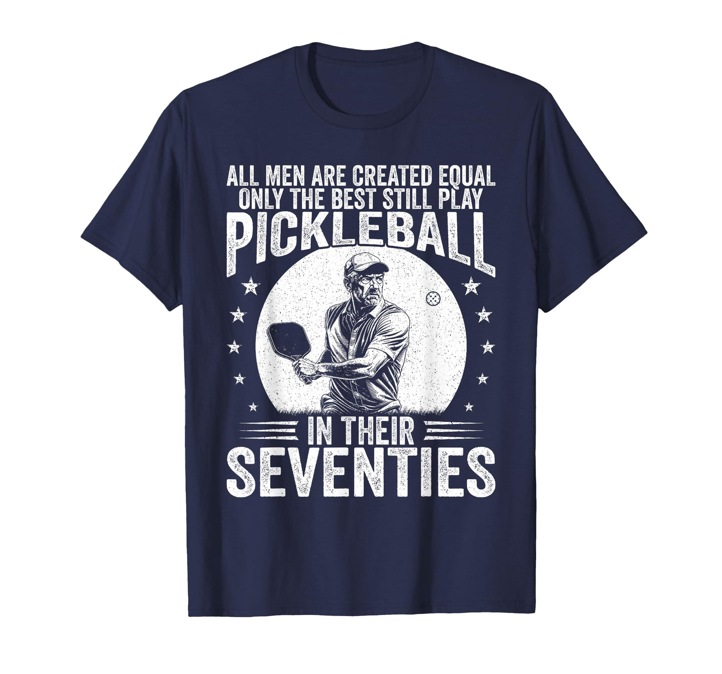 Best Men Play Pickle Ball in Seventies Funny Pickleball T-Shirt