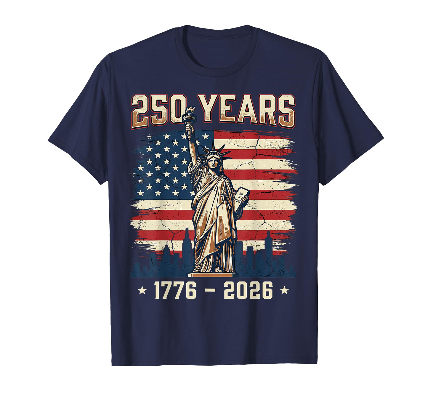 250 Years America Anniversary 250th Independence Day Freedom T-Shirt