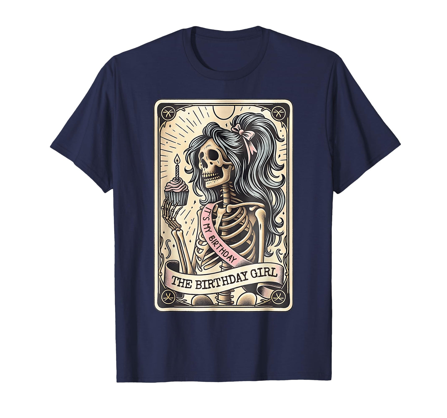 It's My Birthday Tarot Card, Funny Skeleton Birthday T-Shirt