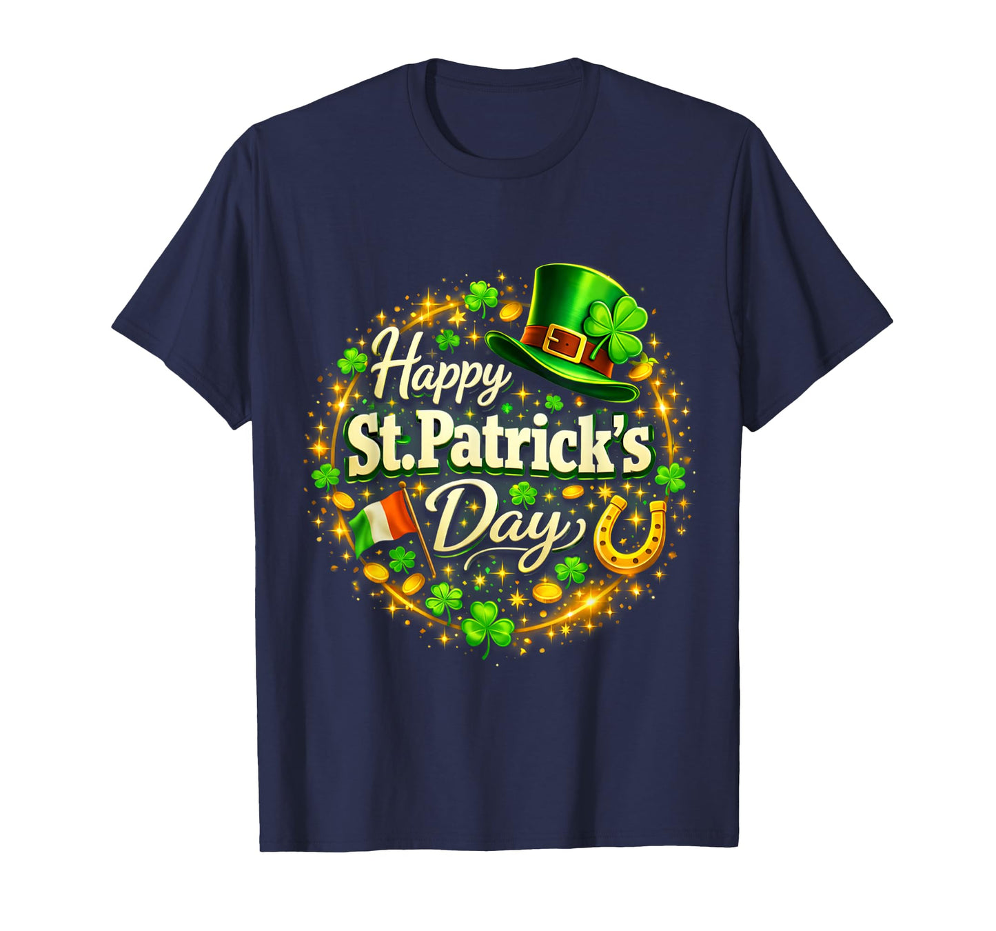 Happy St Patricks Day Shamrock Irish Men Women St Patricks T-Shirt