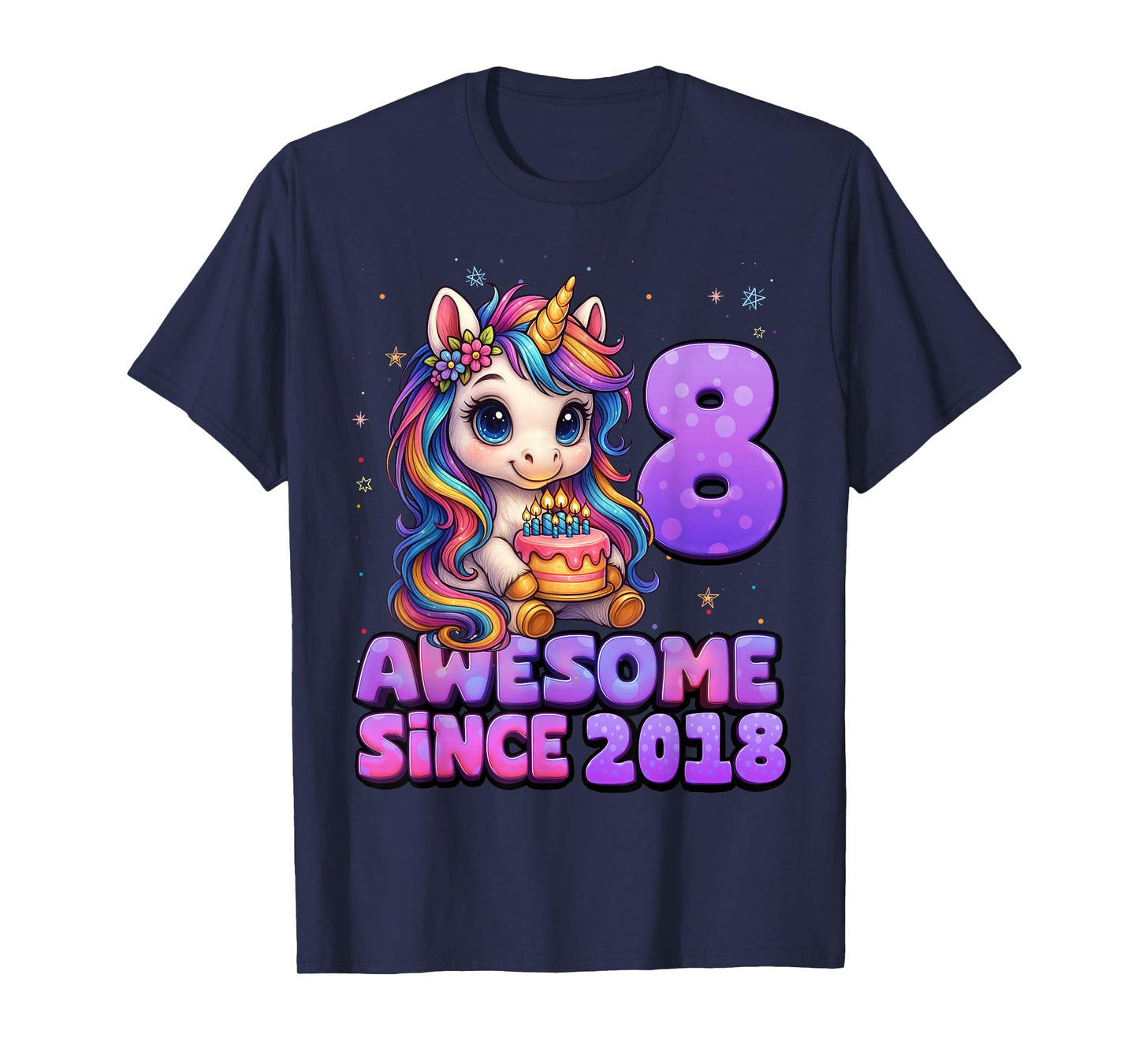 8 Year Old Awesome Since 2018 Unicorn 8th Birthday Girl T-Shirt
