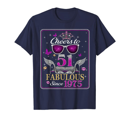 Womens Cheers to 51 Years Old EST 1975 51st Birthday Queen T-Shirt