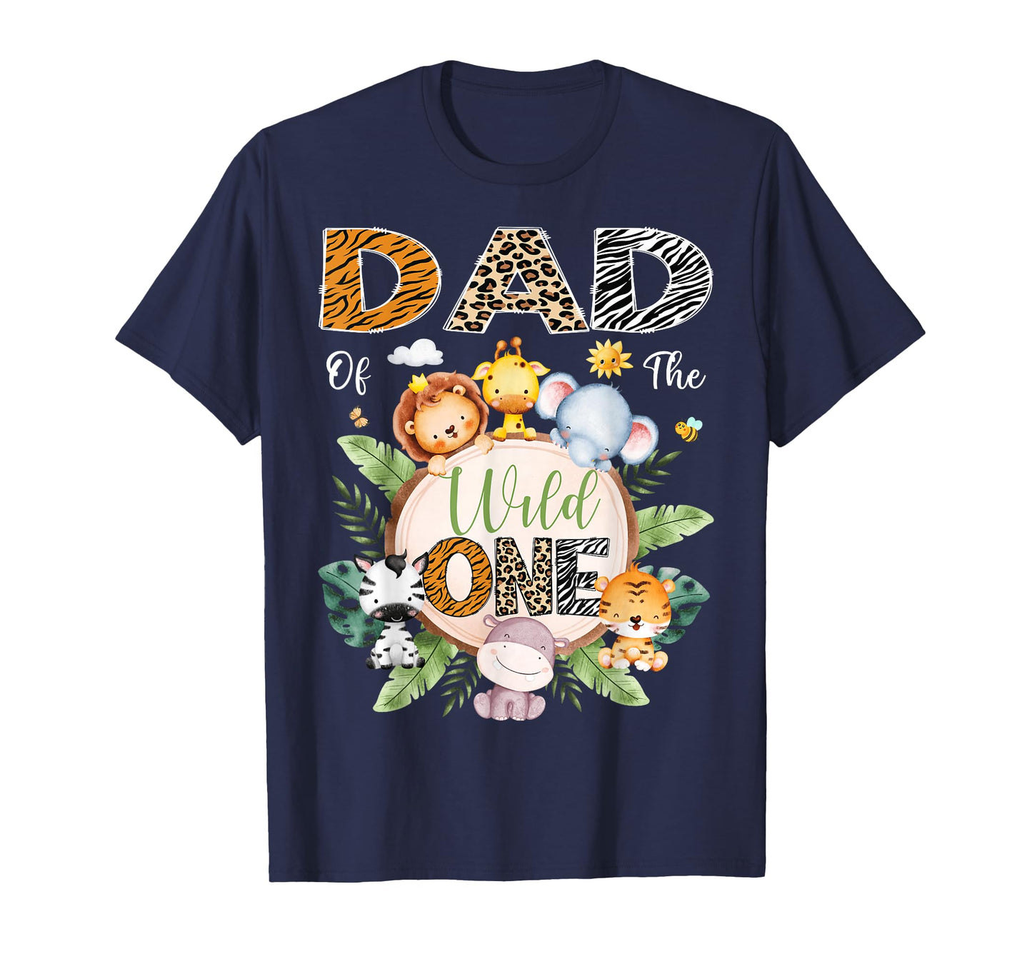 Dad Of The Wild One 1St Birthday Safari Jungle Animal T-Shirt