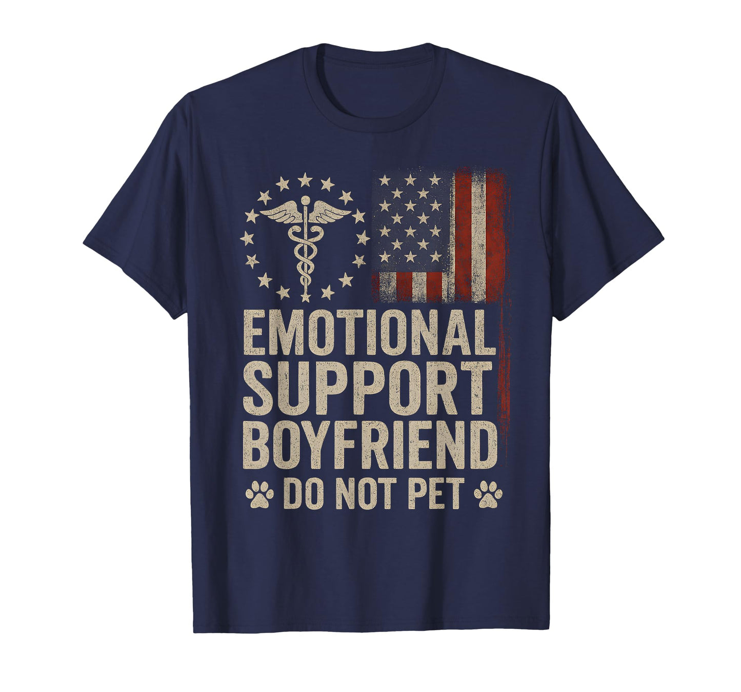 Emotional Support Boyfriend Do Not Pet Funny BF T-Shirt