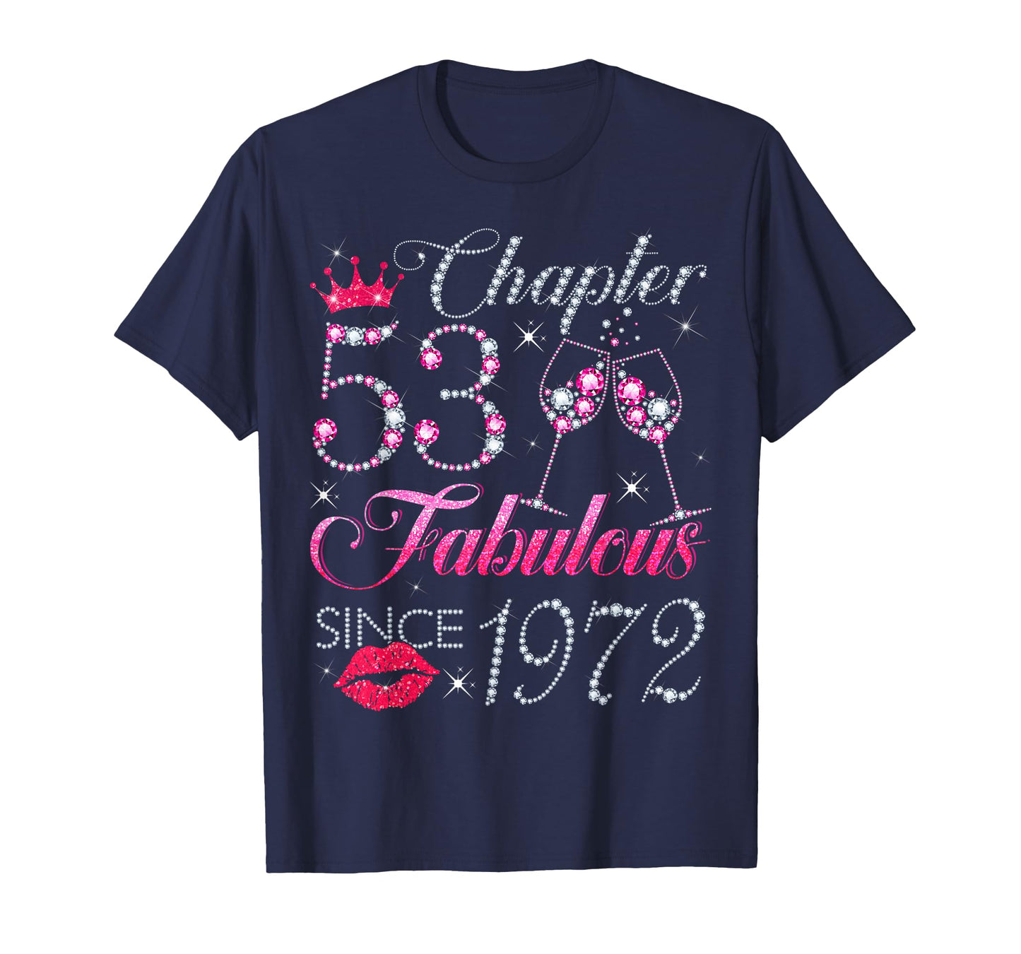 Chapter 53 Fabulous Since 1972 53rd Birthday Gift For Women T-Shirt
