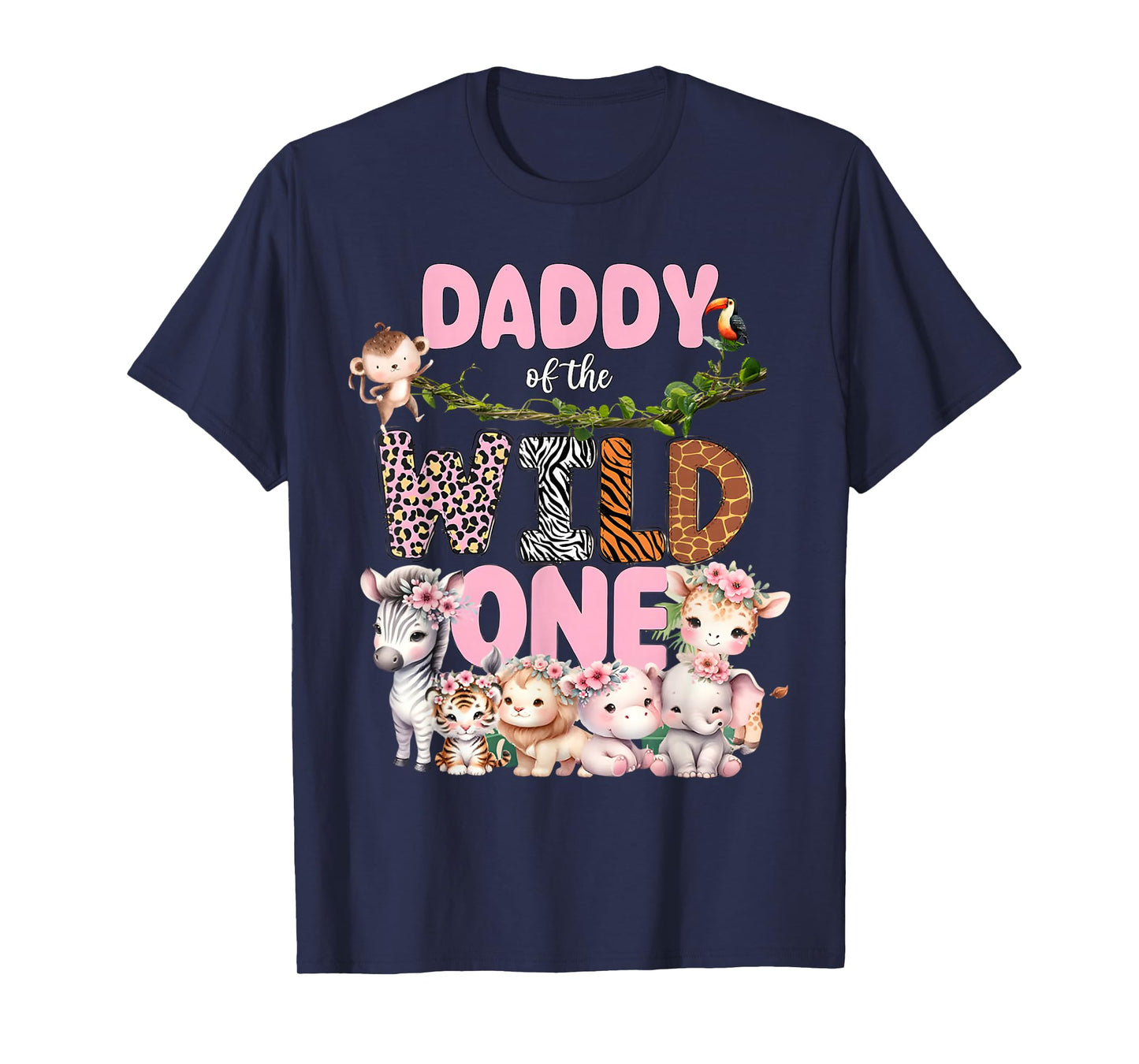 Daddy of The Wild One 1st Birthday Girl Kids Safari Jungle T-Shirt