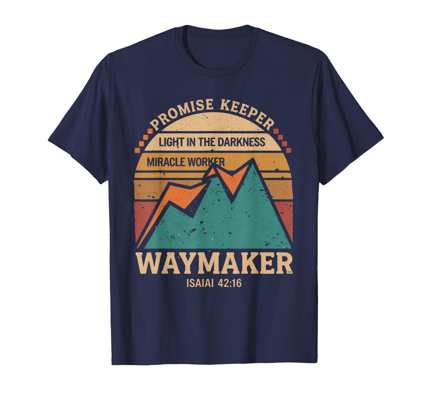 Waymaker Tshirt Promise Keeper Miracle Worker God Christian T-Shirt