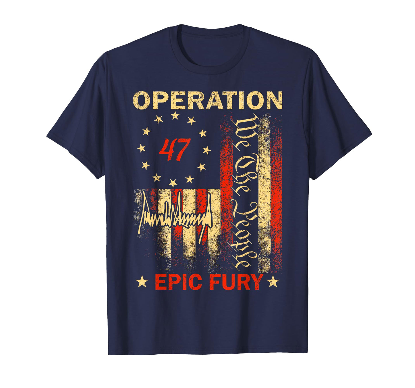 We The People Operation Epic Fury T-Shirt