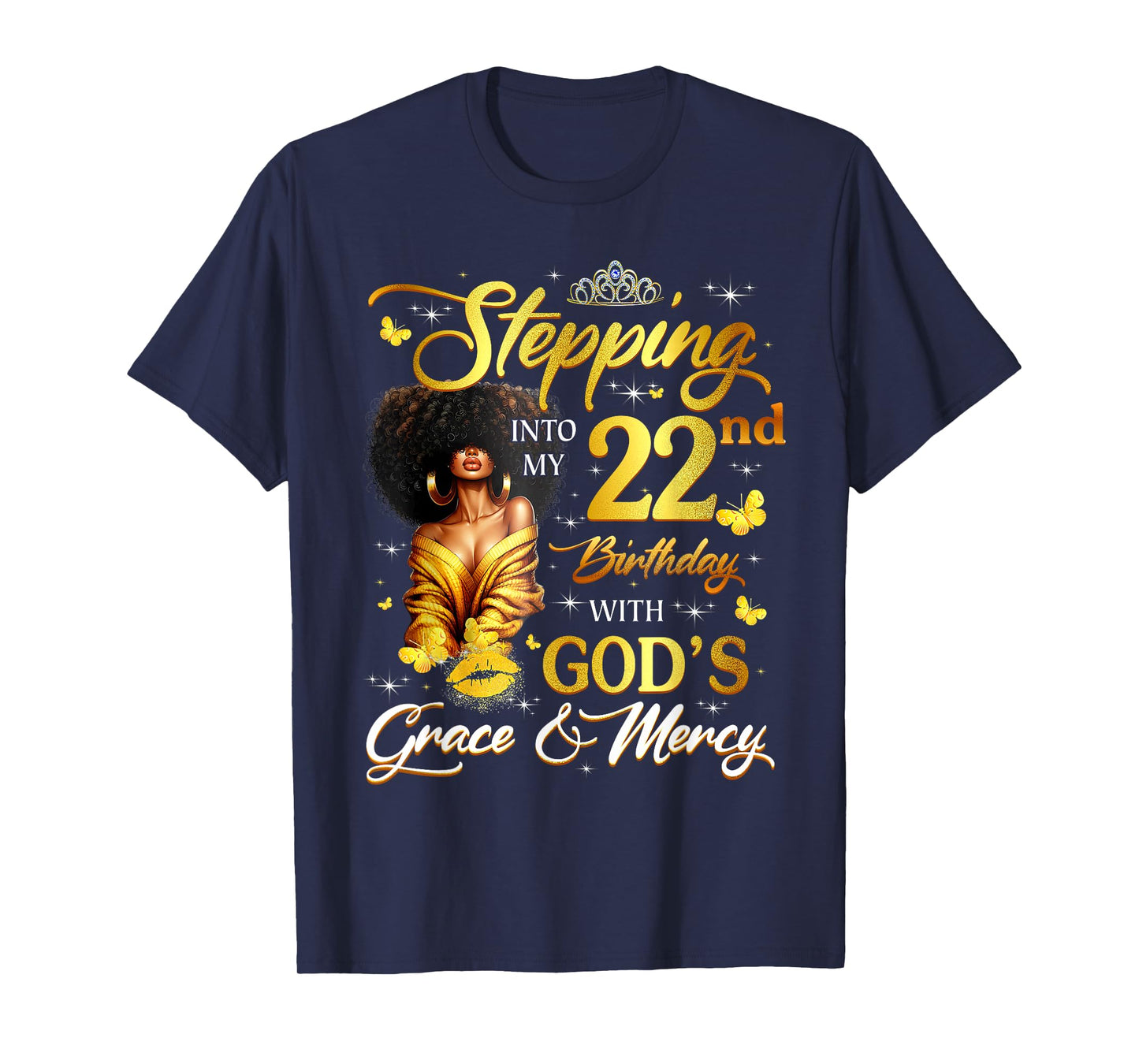 Stepping Into My 22nd Birthday Black Queen Bday T-Shirt