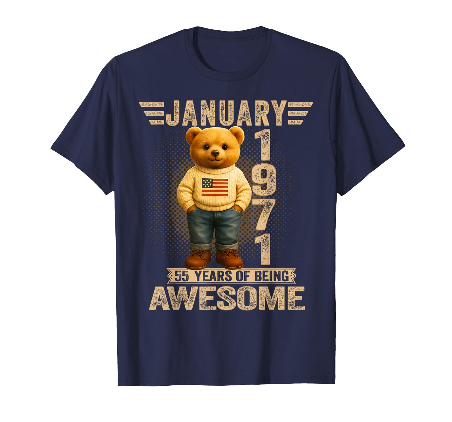 55 Year Old January 1971 Teddy Bear 55th Birthday Men Women T-Shirt