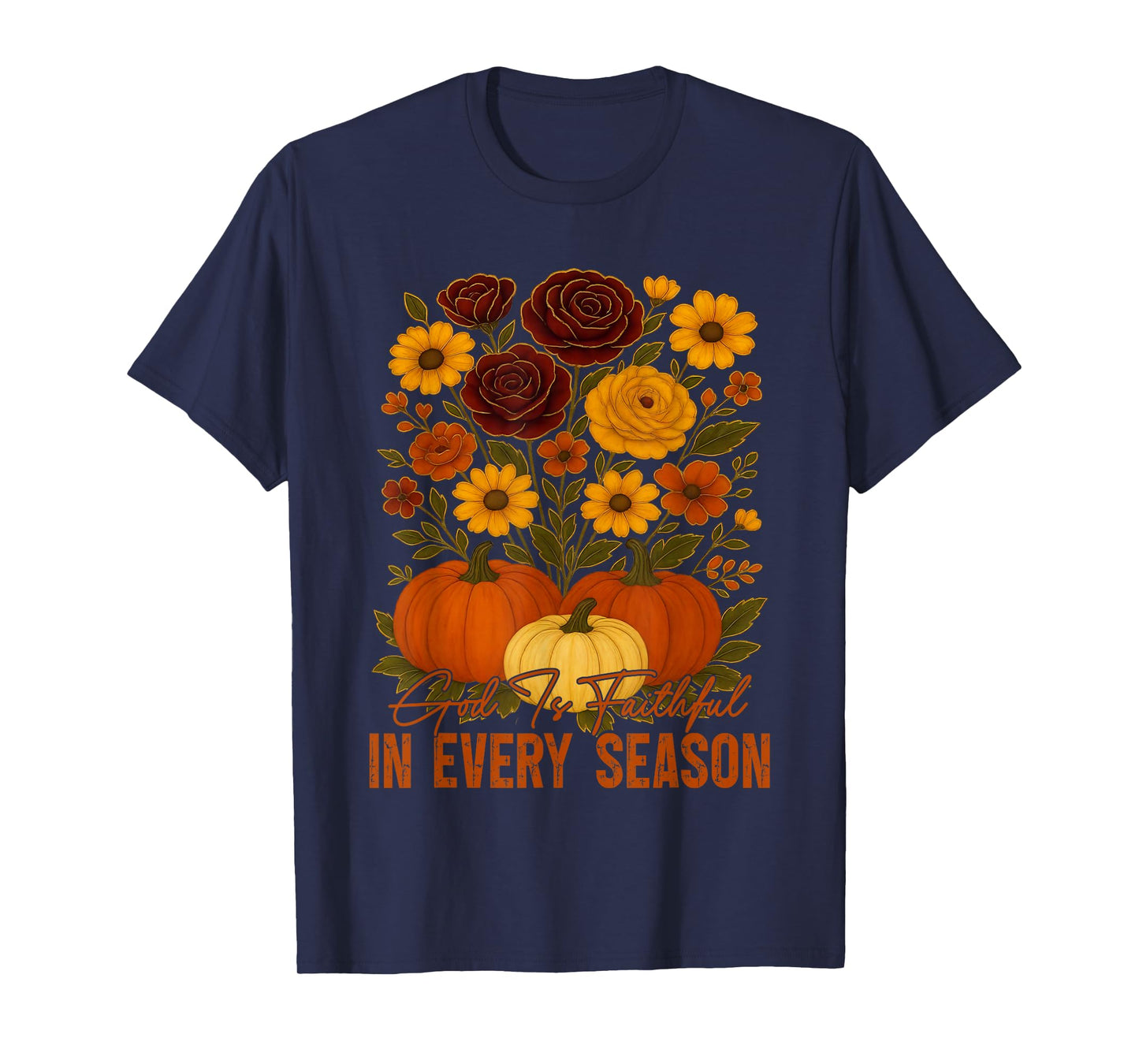 God is Faithful in Every Season Christian Fall Boho Floral T-Shirt