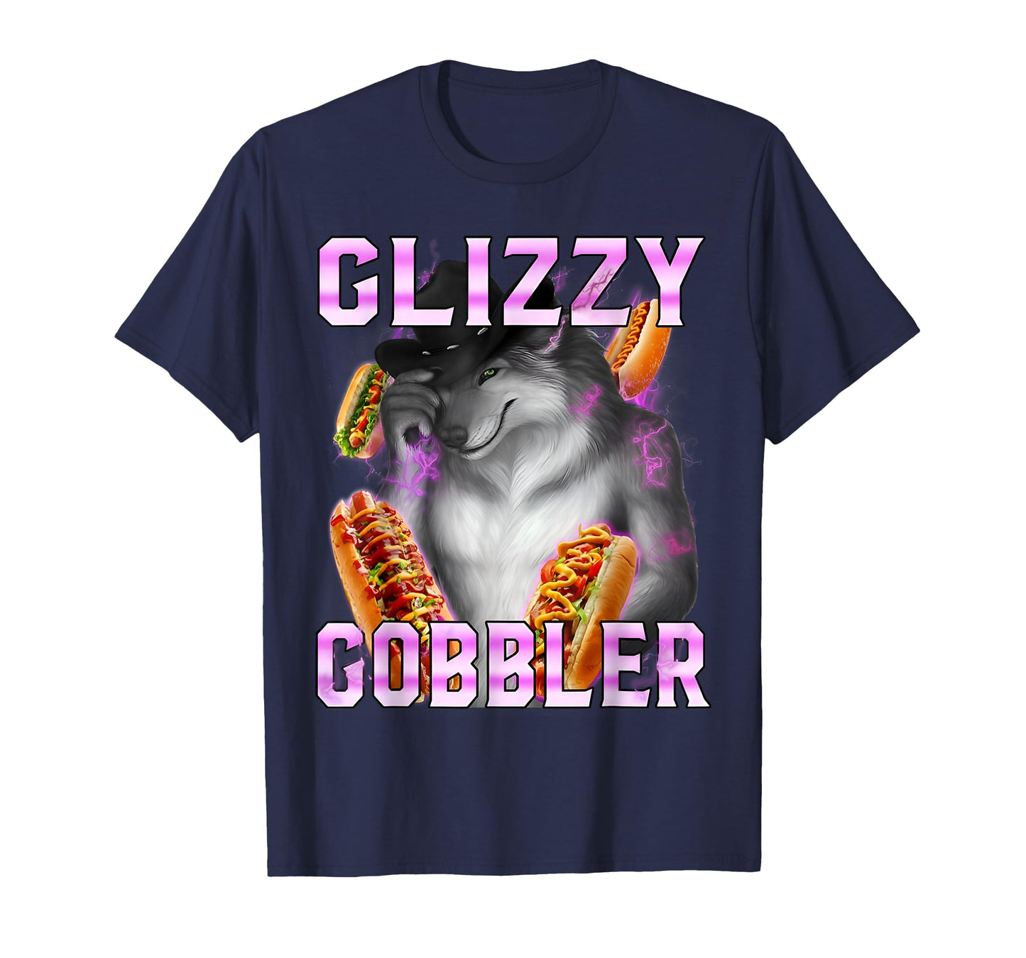 Funny Glizzy Gobbler Meme Hilarious Hot Dog Glizzy Lovers T-Shirt