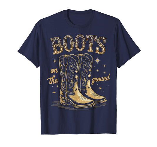 Cowgirl Boots On The Ground Western Boot Funny Gift For Girl T-Shirt