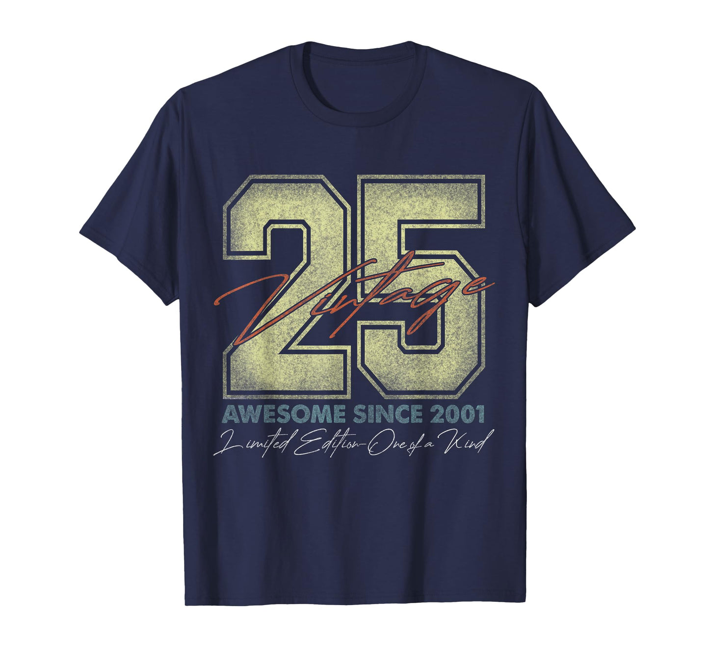 25 Year Old Gifts Vintage 2001 Limited Edition 25th Birthday T-Shirt