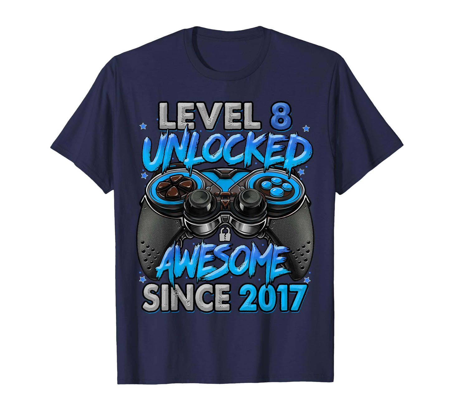 Level 8 Unlocked Awesome Since 2017 8th Birthday Gaming T-Shirt