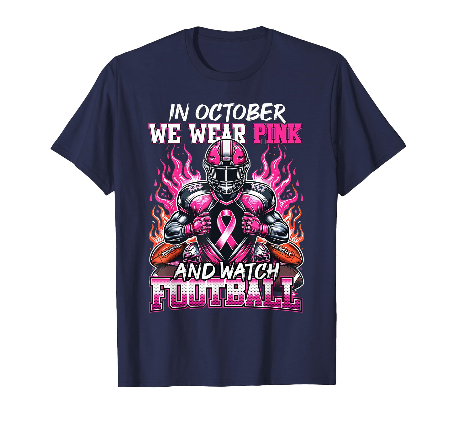in October We Wear Pink Football Breast Cancer Awareness T-Shirt