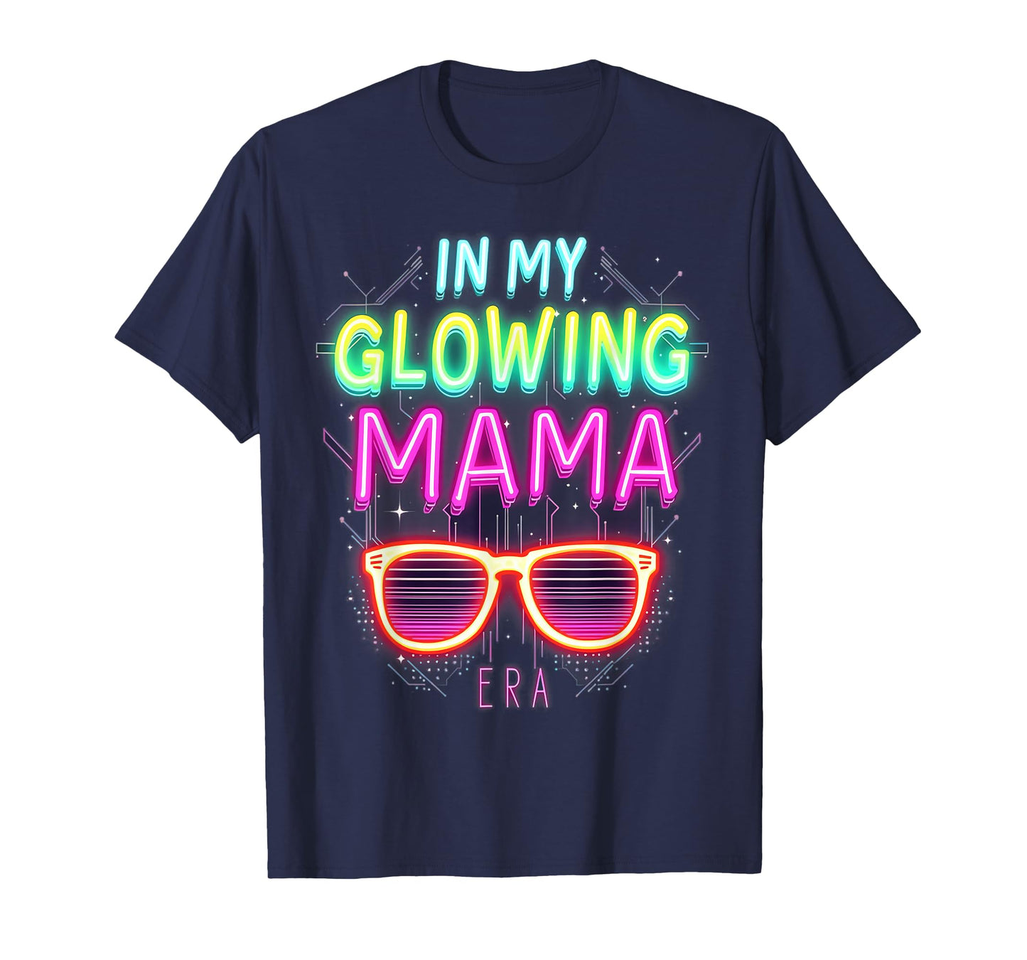 in My Glowing Mama Era Groovy Colorful Bright T-Shirt