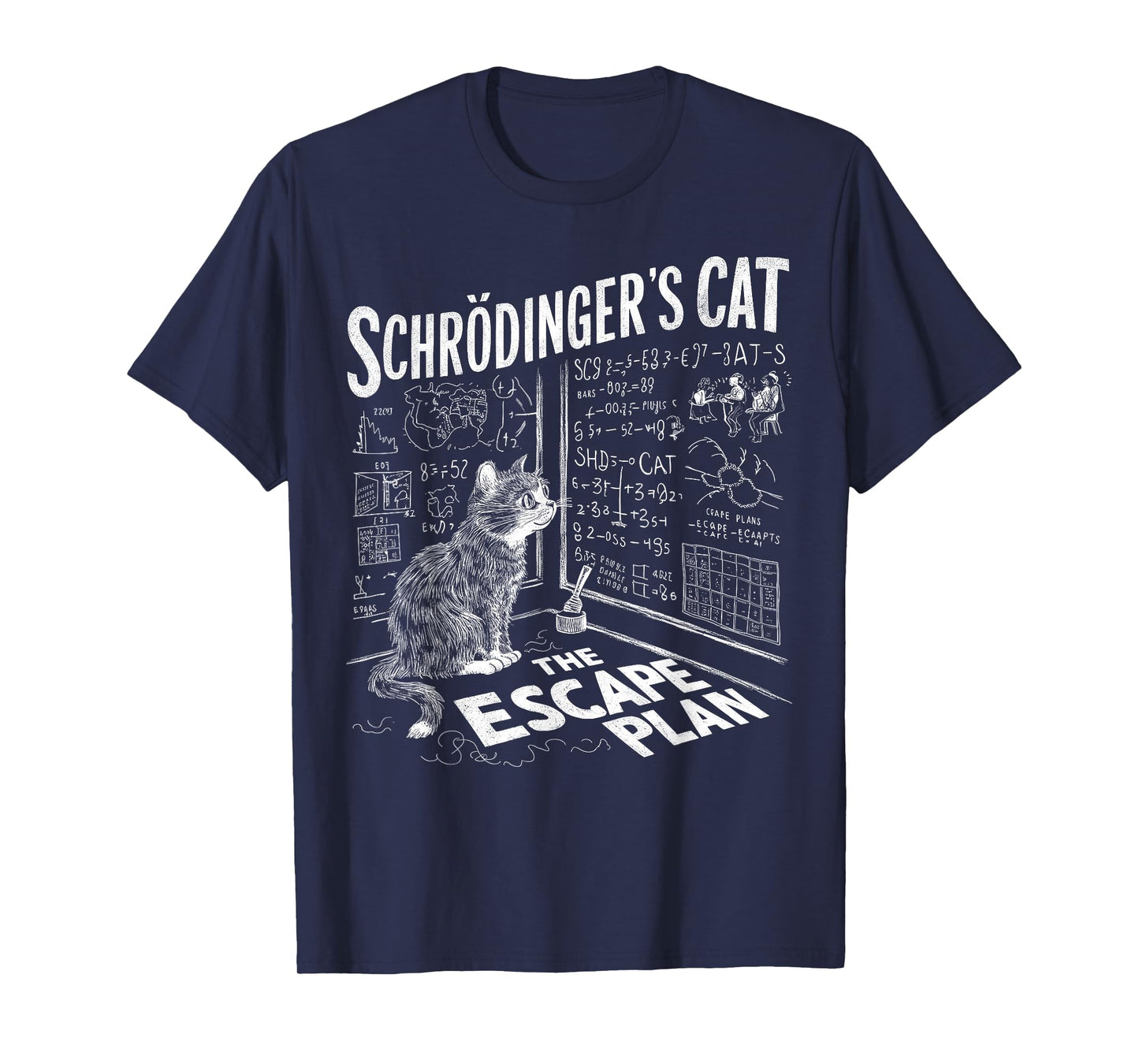 Schrödingers Cat Escape Plan Funny Science T-Shirt