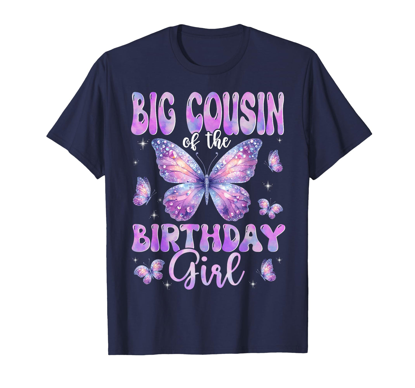 Big Cousin Of The Birthday Girl Butterfly Family Matching T-Shirt
