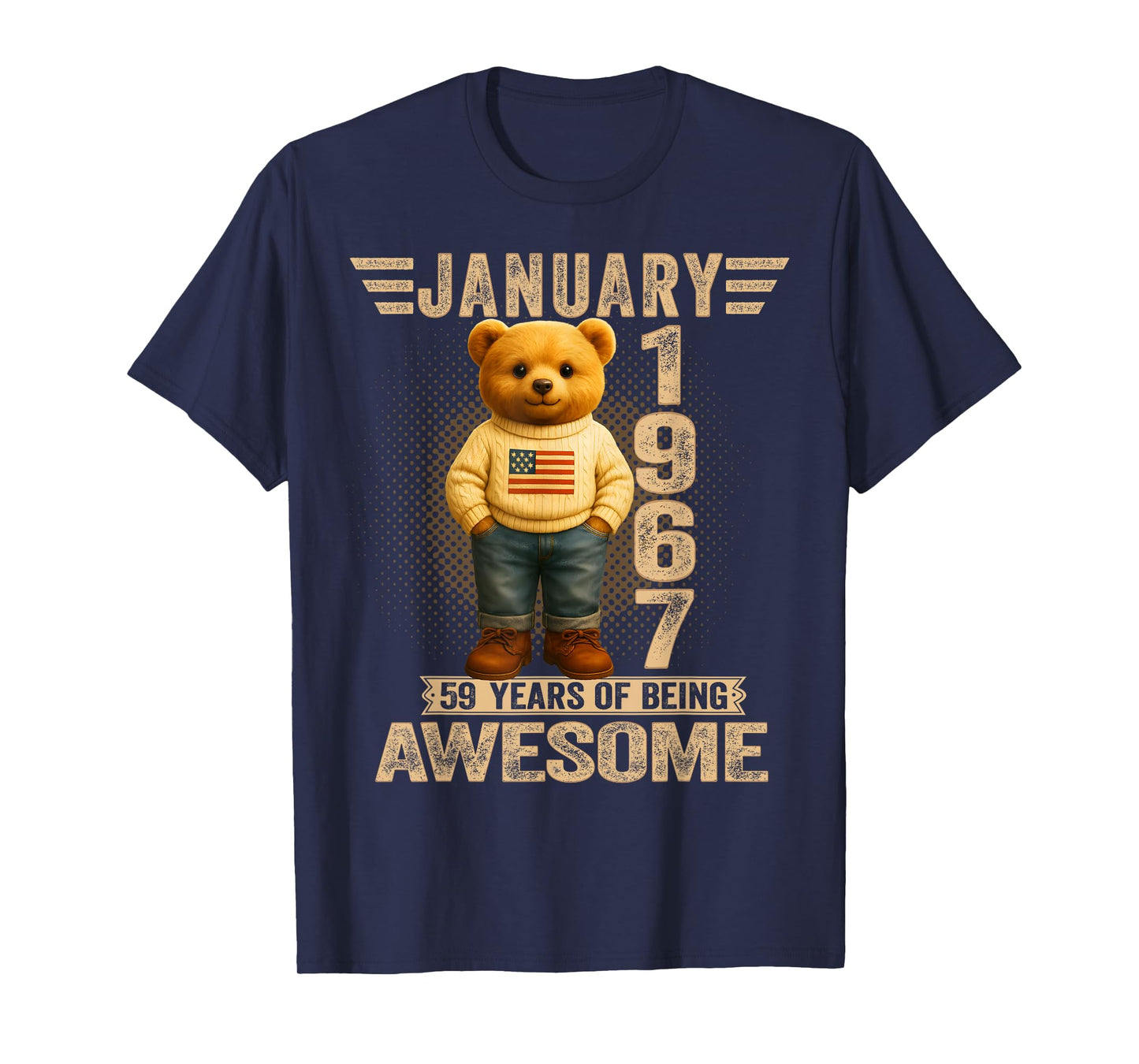 59 Year Old January 1967 Teddy Bear 59th Birthday Men Women T-Shirt