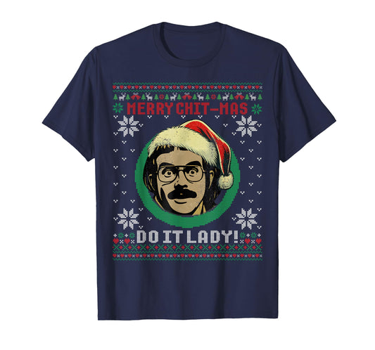 Do It Funny Chit-mas Christmas Santa Hat Ugly Xmas T-Shirt