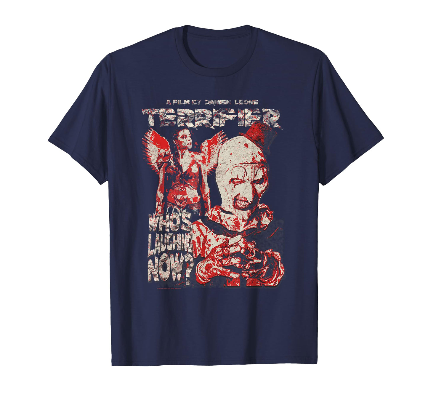 Terrifier Who's Laughing Now Grunge Poster Horror Movie T-Shirt