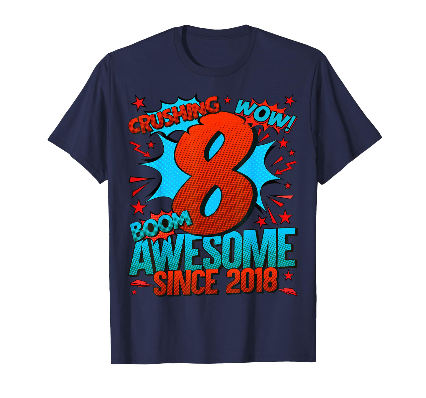 8 Year Old Gifts for Boys 8th Birthday Boy 8 Year Old Boy T-Shirt