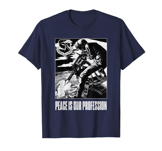 Strategic Air Command USAF Peace is Our Profession Gifts T-Shirt