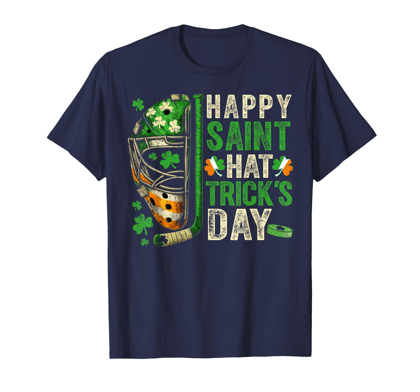 St Patricks Day Happy Saint Hat Trick Ice Hockey Player T-Shirt