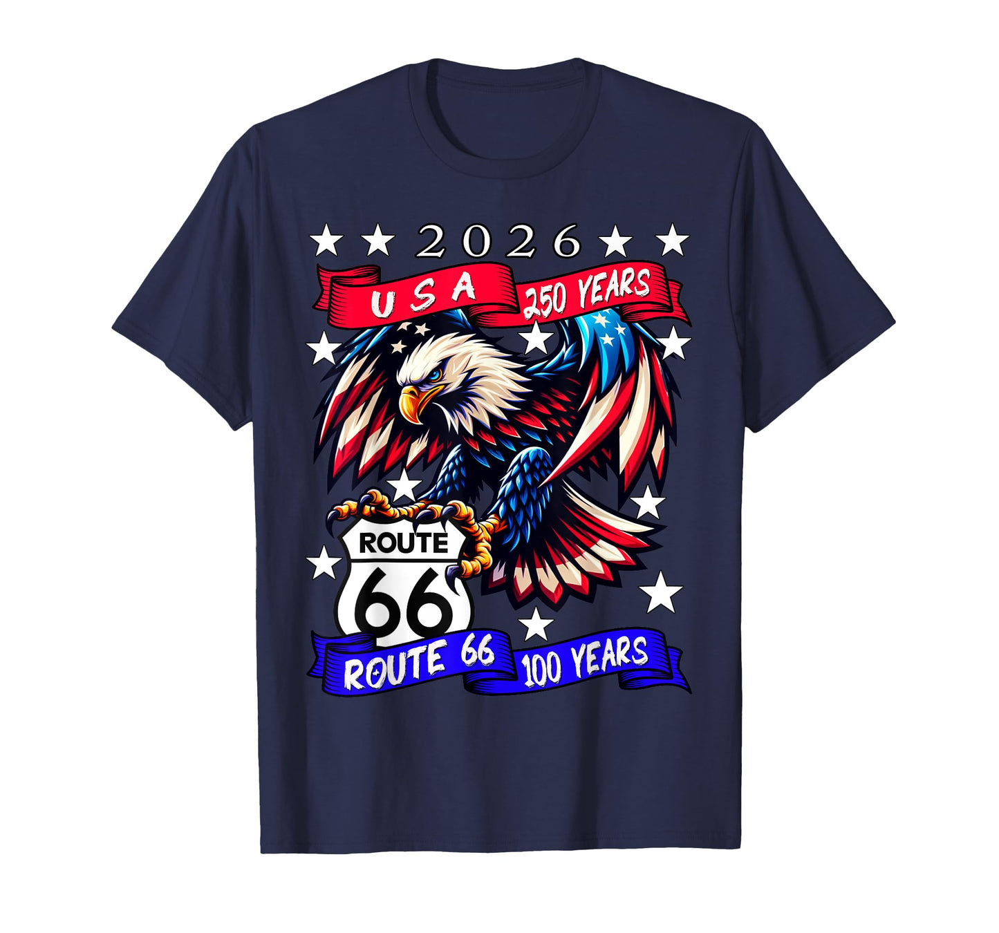 USA 250 Route 66 100 Years Eagle Anniversary Celebration T-Shirt