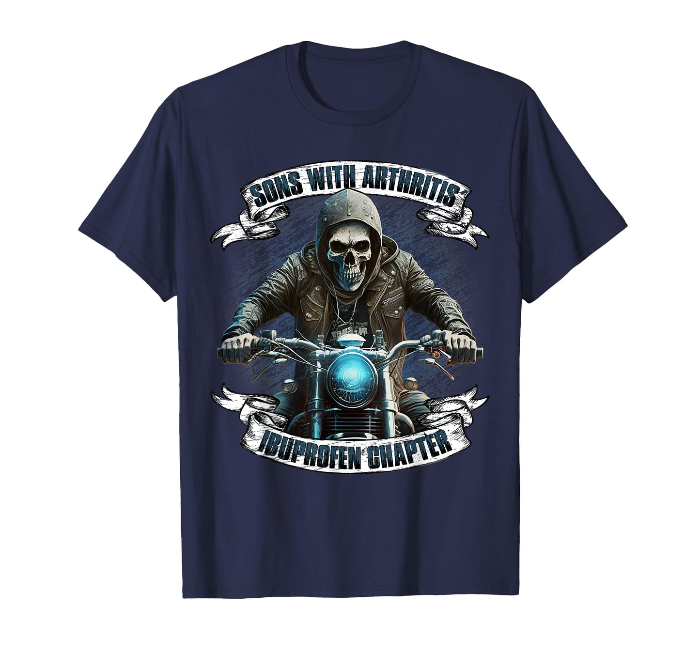 Sons with Arthritis Ibuprofen Chapter Motorcycle Biker T-Shirt