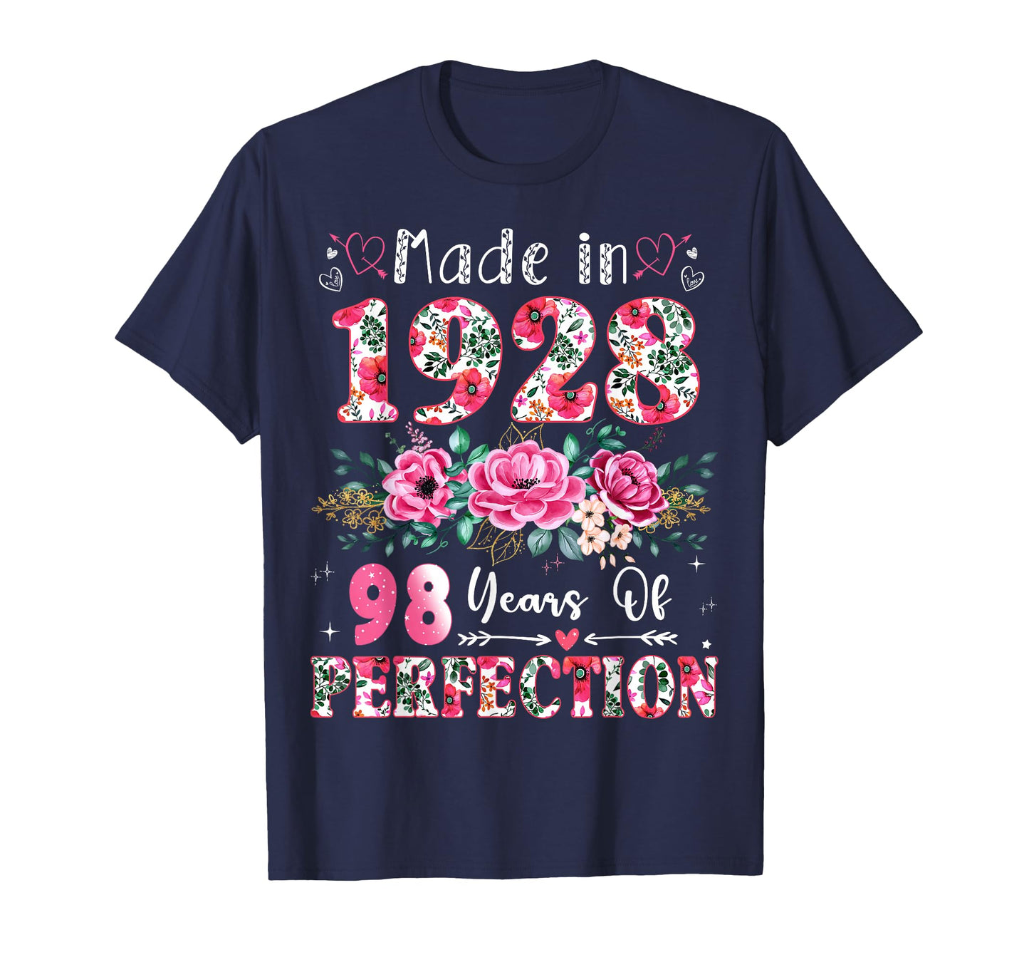 98 Year Old Made in 1928 Floral 98th Birthday Women T-Shirt