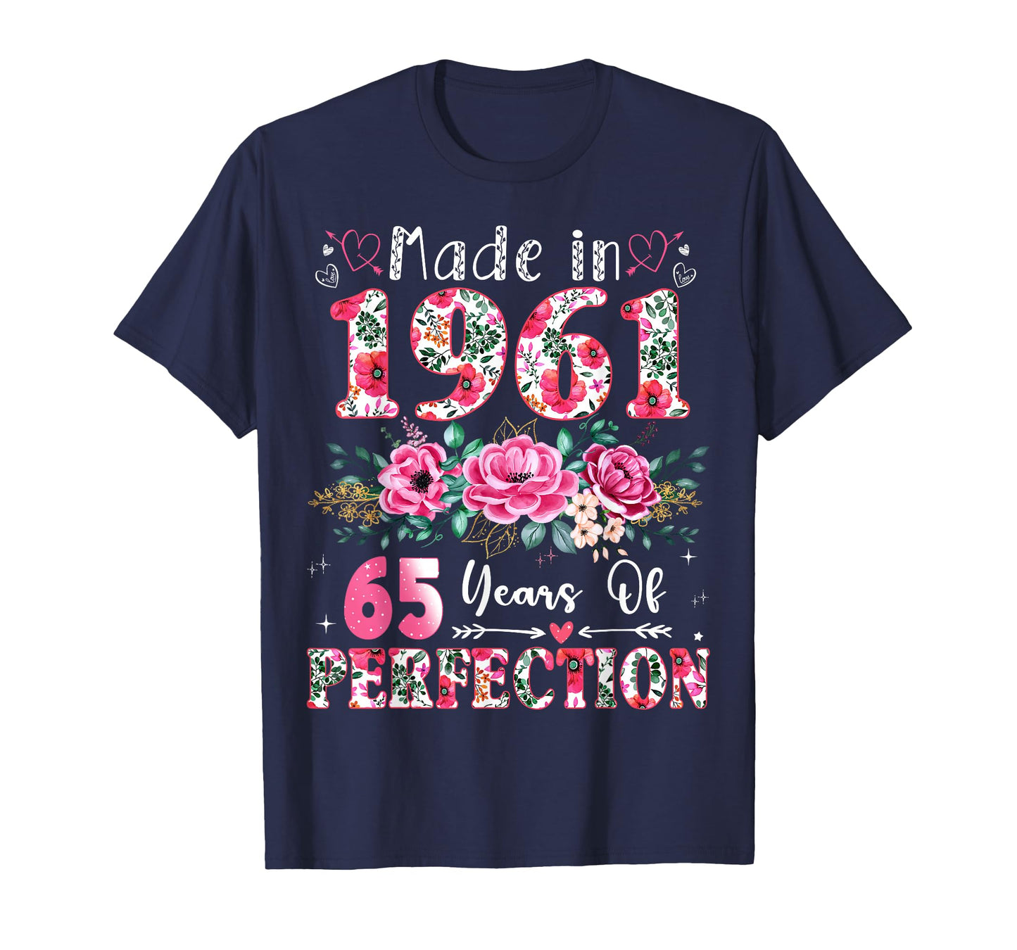 65 Year Old Made in 1961 Floral 65th Birthday Women T-Shirt