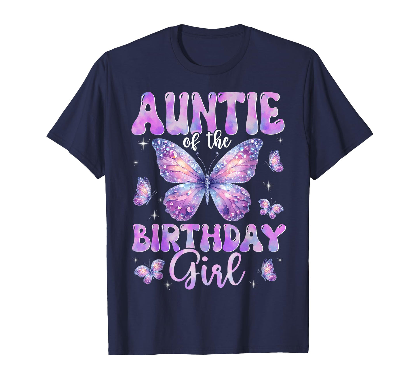 Auntie Of The Birthday Girl Butterfly Family Matching T-Shirt