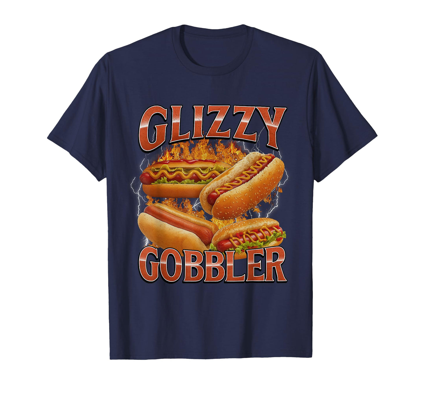Glizzy Gobbler Funny Hot Dog Glizzy Lovers Bootleg Graphic T-Shirt