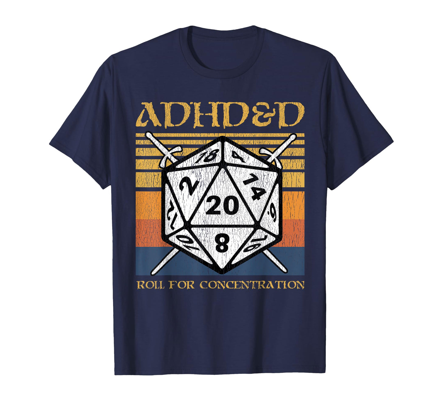ADHD&D Roll For Concentration Retro Funny Table Top Gamer T-Shirt
