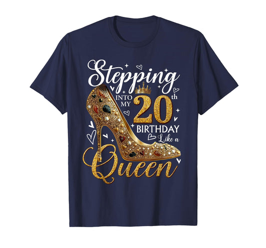 Stepping Into My 20th Birthday Queen Women Girls 20 Year Old T-Shirt
