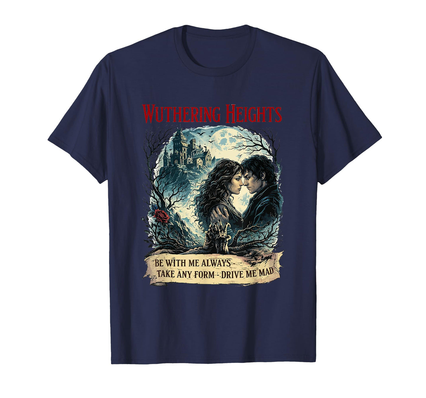 Wuthering Heights Gothic Book Lover Classic Literature T-Shirt